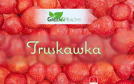 Green&Healthy+Truskawka